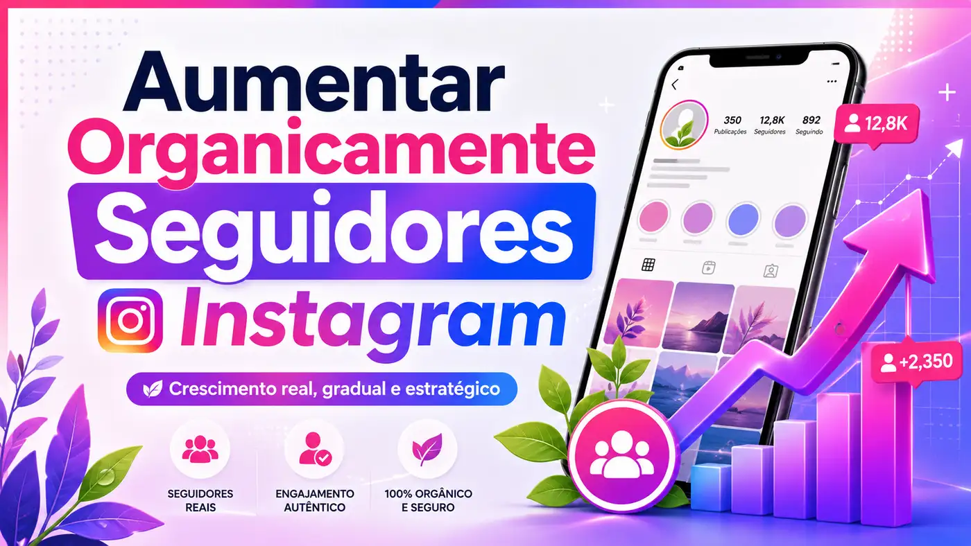Aumentar Organicamente Seguidores Instagram