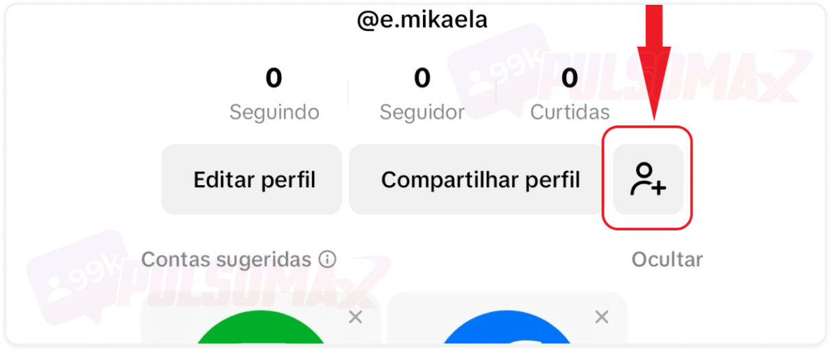 Print do botão em forma de pessoa com o ícone + no TikTok.