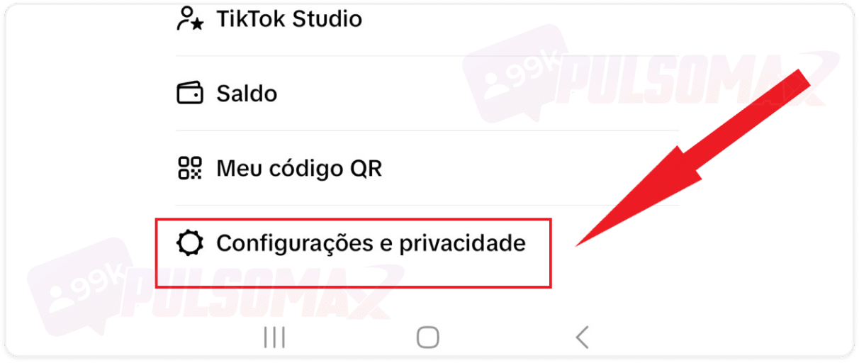 Opção configurações e privacidade TikTok